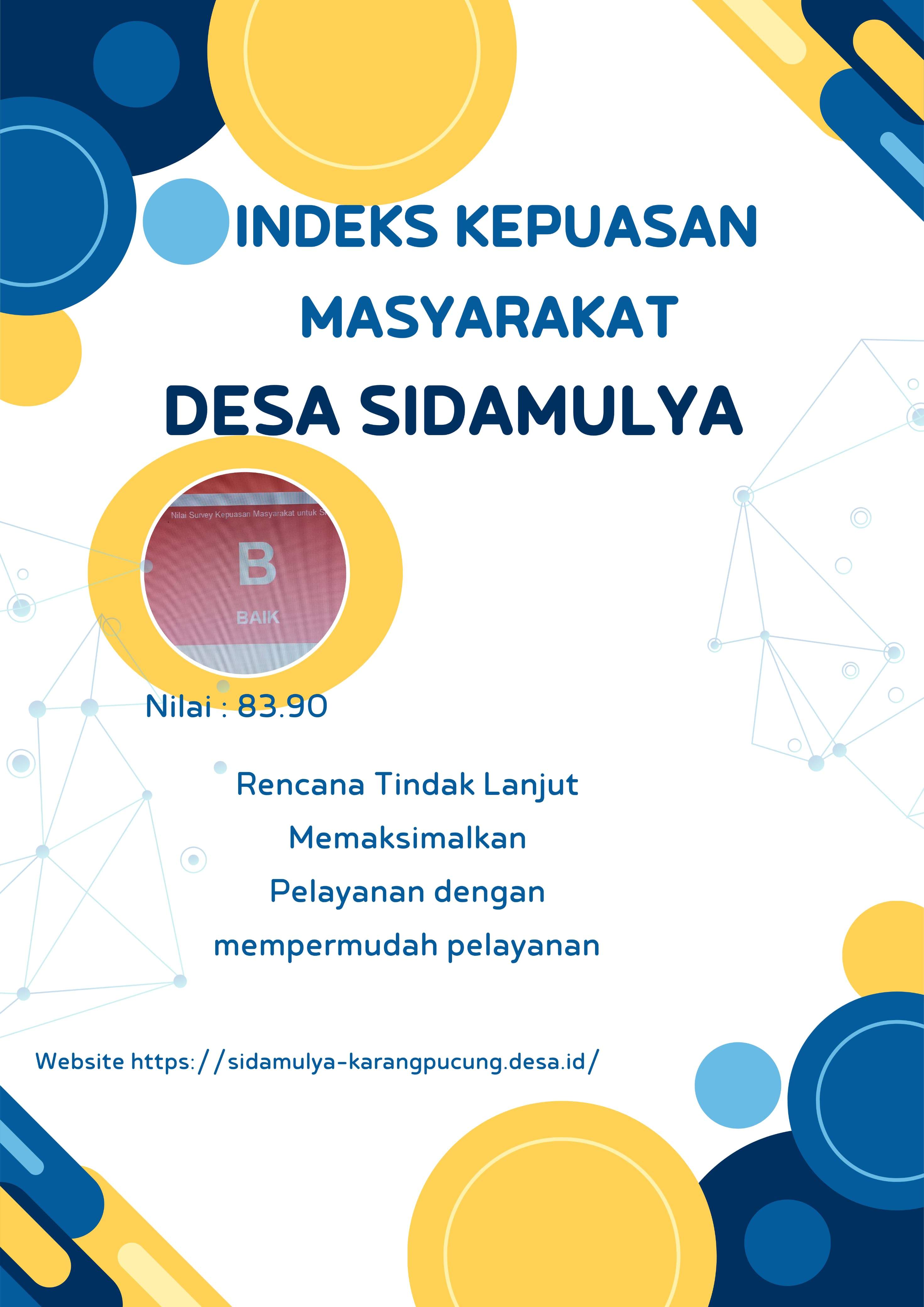 INDEKS KEPUASAN MASYARAKAT TERHADAP PELAYANAN PEMERINTAH DESA SIDAMULYA